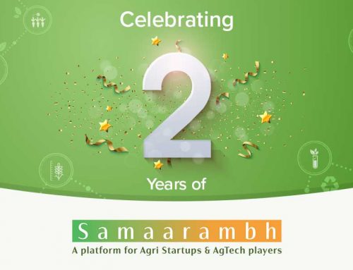 Nurturing high-impact start-ups in agriculture –   The “Samaarambh” Way