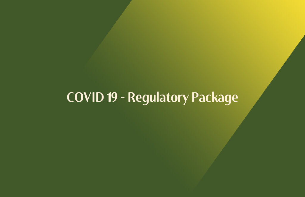 COVID-19 – Regulatory Package